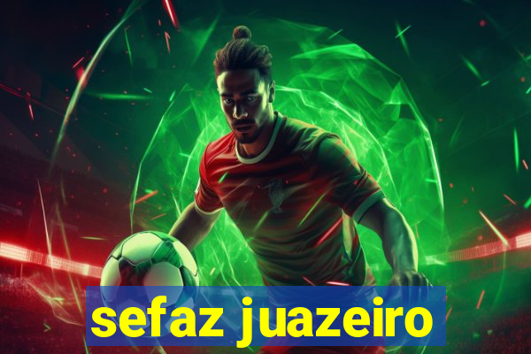 sefaz juazeiro